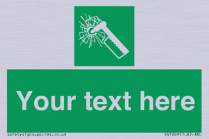 Custom sign safe condition emergency hammer